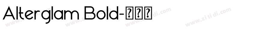 Alterglam Bold字体转换